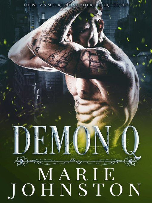 Title details for Demon Q by Marie Johnston - Available